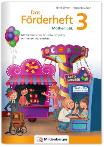 Das Förderheft Mathematik 3 | Mathematisches Grundverständnis aufbauen und stärken | Rechenschwäche gezielt fördern | Inkl. Lösungen & Sticker | 64 Seiten