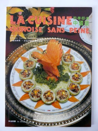La cuisine chinoise sans peine