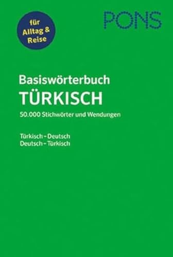 PONS Basiswörterbuch Türkisch: Türkisch-Deutsch / Deutsch-Türkisch