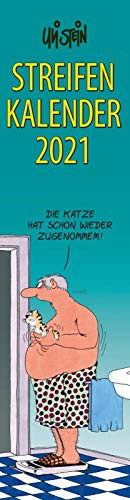 Uli Stein – Streifenkalender 2021: Monatskalender für die Wand