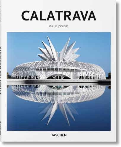 Calatrava: Architect, Engineer, Artist (Basic Art)