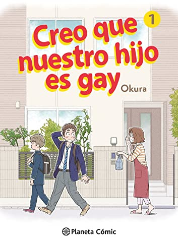 Creo que nuestro hijo es gay nº 01 (Manga Seinen, Band 1)