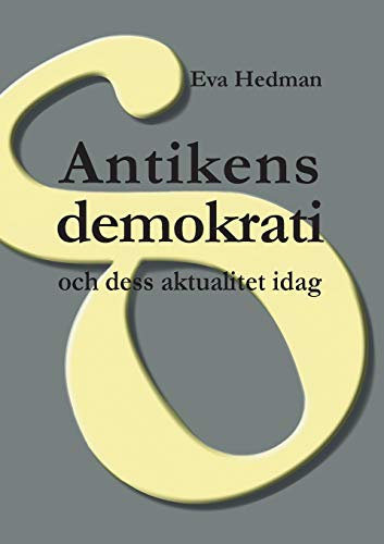 Antikens demokrati: och dess aktualitet idag