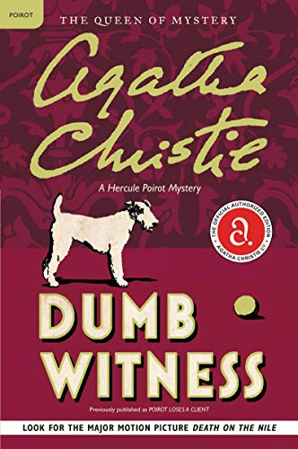 Dumb Witness: A Hercule Poirot Mystery: The Official Authorized Edition: 16
