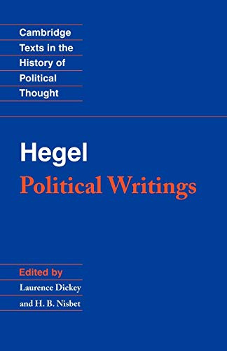 Hegel: Political Writings (Cambridge Texts in the History of Political Thought)