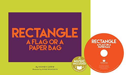 Rectangle: A Flag or a Paper Bag (Shapes All Around Us)
