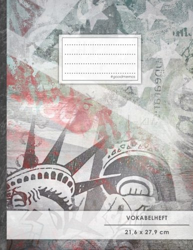 VOKABELHEFT DIN A4 • 50+ Seiten, Soft Cover, Register, 2 Spalten, Erfolgs-Tacker, Amerika • Original #GoodMemos Schulheft • Sprachen und Vokabeln leicht lernen, Lineatur 53