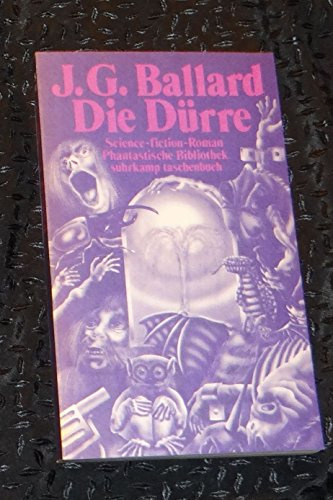 Die Dürre. Science-fiction- Roman.