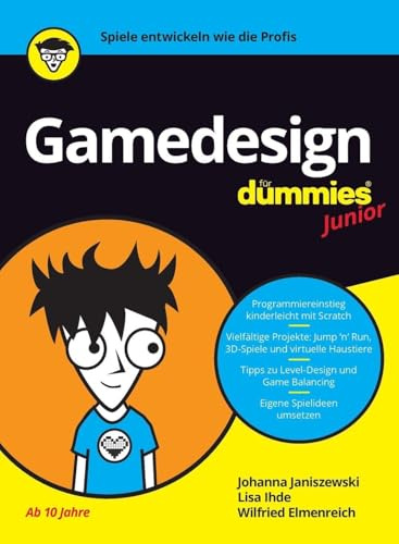 Gamedesign für Dummies Junior
