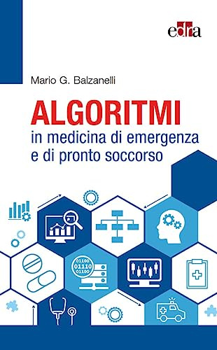 Algoritmi in medicina di emergenza e di pronto soccorso