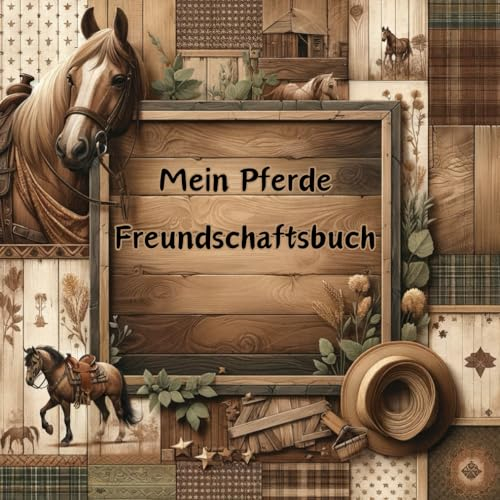 Pferdezauber - Freundschaftsbuch für junge Reiterinnen und Reiter: Entdecke die Welt der Pferde: Erinnerungen, Bilder & Geheimnisse