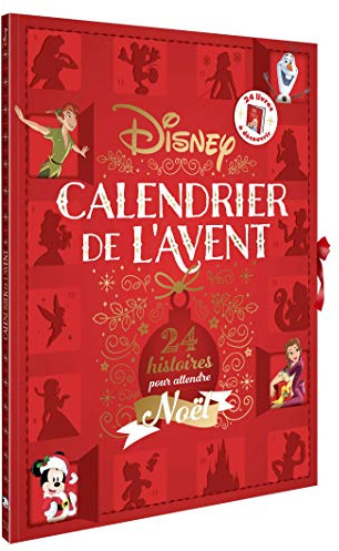 DISNEY CLASSIQUES - Calendrier de l'Avent - 24 histoires pour attendre Noël