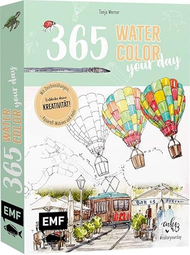 365 – Watercolor your day – Entdecke deine Kreativität!: Mit Zeichenübungen, Aquarell-Motiven und mehr