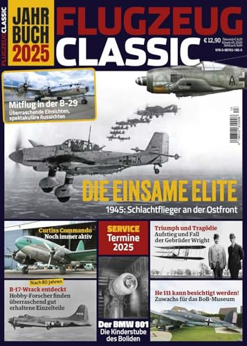 Die einsame Elite: Flugzeug Classic Jahrbuch 2025