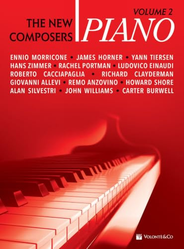 Piano: The New Composers Volume 2: Spartiti Per Pianoforte (Musica-Repertorio)