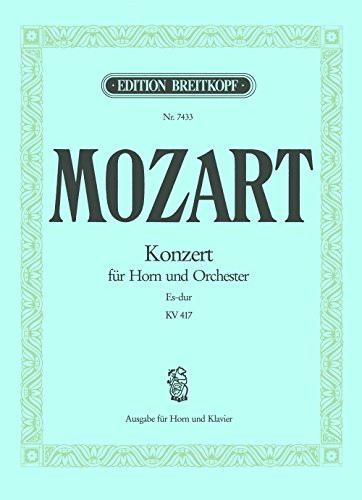 Hornkonzert Es-dur KV 417 - Ausgabe für Horn [Es] und Klavier (EB 7433)