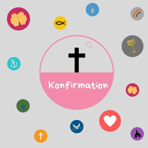 Konfirmation: Gästebuch / Erinnerungsbuch zum Eintragen von Glückwünschen an den Konfirmand / Konfirmandin | 100 Seiten | 21 x 21 cm | christliche Symbole rosa