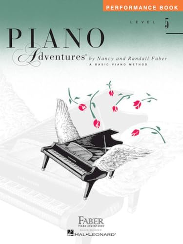 Faber Piano Adventures: Level 5 Performance Book: Performance Book - Level 5
