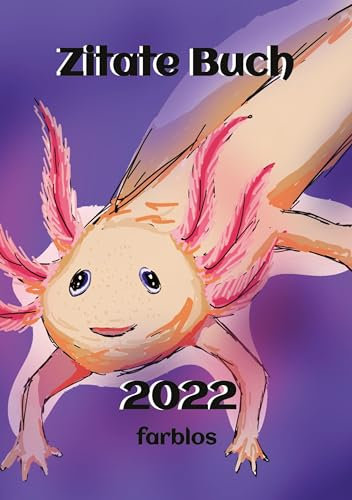 Zitate Buch: 2022 (Farblos)