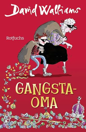 Gangsta-Oma: für Mädchen und Jungen ab 10 (Bens Abenteuer, Band 1)