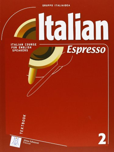 Italian Espresso: Textbook 2 (Italian Edition)
