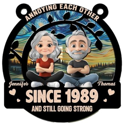 Love You Forever - Personalized Custom Suncatcher, Annoying Each Others Since And Still Going Strong Suncatcher Ornament, Annoying Each Others Since Sign, You & Me We Got This Anniversary Couples Gift