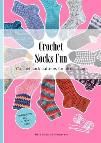 Crochet Socks Fun: CROCHET SOCK PATTERNS FOR ALL OCCASIONS