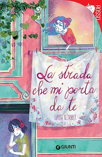 La strada che mi porta da te (Italian Edition)