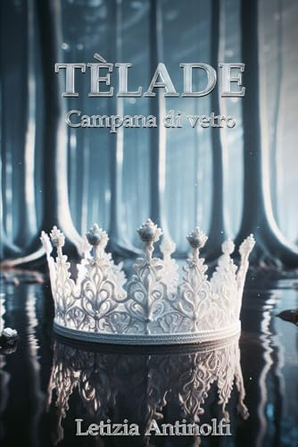 Télade Campana di vetro