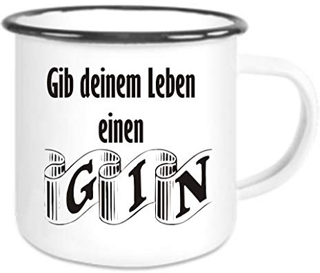 Crealuxe Emaille Tasse Gib deinem Leben einen GIN - Kaffeetasse mit Motiv, Campingtasse, bedruckte Emailletasse mit Wunschtext