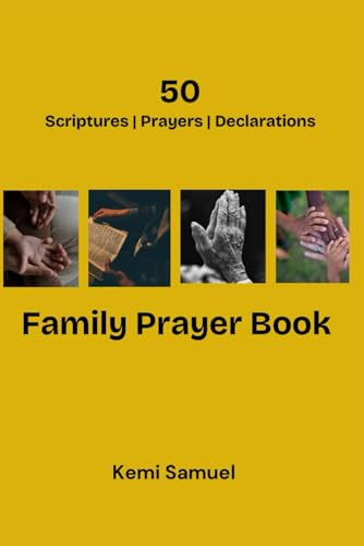 Family Prayer Book: Scriptural Declarations for the Family