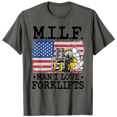 M.I.L.F. Man I Love Carrelli elevatori Bandiera Americana Carrello elevatore Driver Maglietta