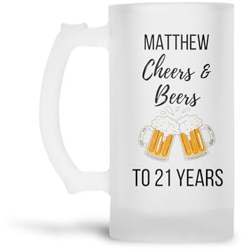 Personalised Frosted Beer Glass Tankard (0.8 Pint) Cheer & Beers to 21 Years 21st Birthday Design Gift for Son|Boys|Men|Grandson|Him 18th 30th 40th 50th 60th 65th 70th 80th