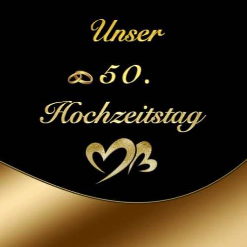 Unser 50. Hochzeitstag Goldene Hochzeit Fotoalbum & Gästebuch Goldhochzeit Hochzeitstagebuch Geschenkidee Hochzeitsalbum Erinnerungsbuch ... Bullet Journal Notizbuch Foto Tagebuch