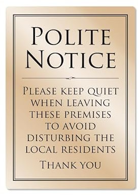 Please Leave Premises Quietly Polite Notice Sign Pub Bar Restaurant A4 Gold Size - 210 x 297mm Brushed Gold