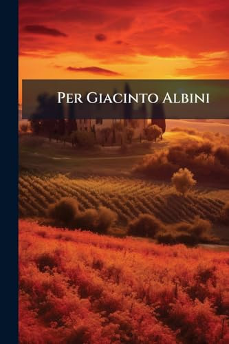 Per Giacinto Albini