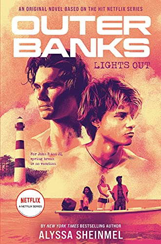 Outer Banks: Lights Out: Alyssa Sheinmel