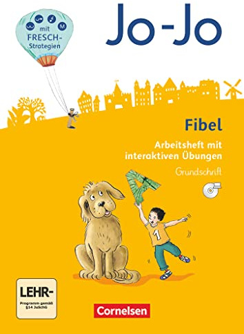 Jo-Jo Fibel - Allgemeine Ausgabe 2016: Arbeitsheft mit interaktiven Übungen - In Grundschrift mit Einlegern