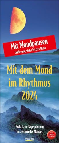 Mond-Planer 2024: Praktische Tagesplanung mit der Kraft des Mondes. Astrologischer Wandkalender mit Ferienterminen und Mondpausen. 19 x 48 cm
