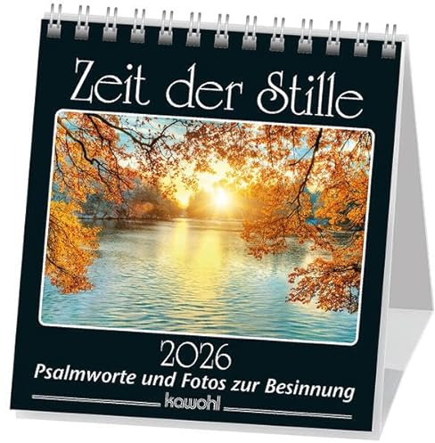 Zeit der Stille 2026: Kalender mit Psalmworten und Fotos zur Besinnung