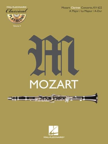 Klarinettenkonzert in A-Dur KV 622. Clarinet Concerto in A Major KV 622, für Klarinette, m. Audio-CD: CD zum Üben und Mitspielen (Play-Along und Demo). Schwierigkeitsgrad: leicht (CLARINETTE)