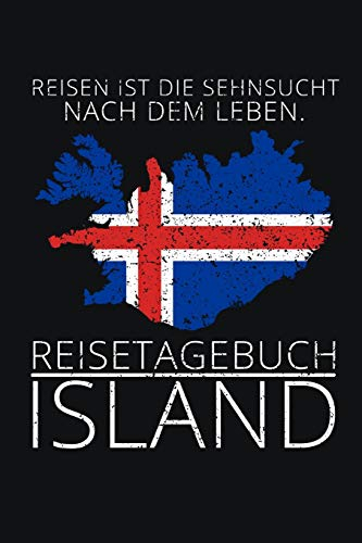 REISETAGEBUCH ISLAND: Island Notizheft | Tagebuch zum Eintragen der Erlebnisse und Erinnerungen | 120 Seiten, Punkteraster | Geschenkidee für Island Fans | Format 6x9 DIN A5 | Soft cover matt