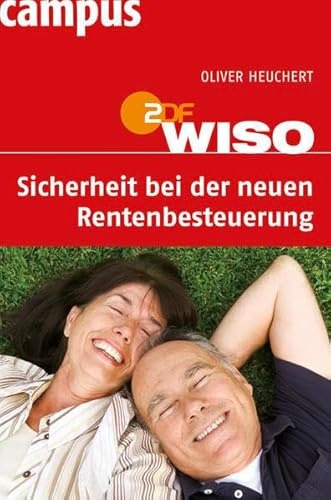 WISO: Sicherheit bei der neuen Rentenbesteuerung