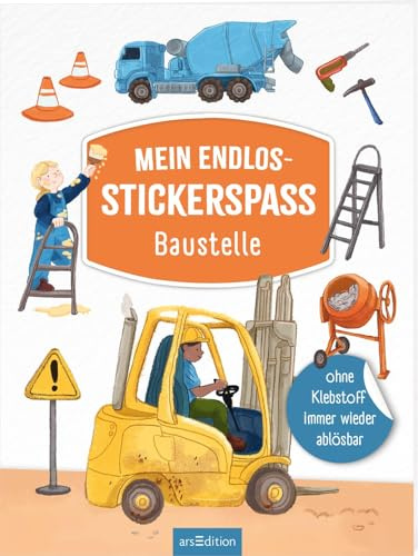 Mein Endlos-Stickerspaß – Baustelle: Ohne Klebstoff immer wieder ablösbar | Stickern, abziehen, umgestalten | für Kinder ab 3 Jahren