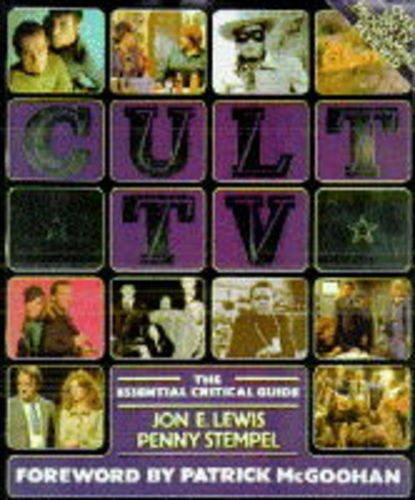 CULT TV: the essential critical guide