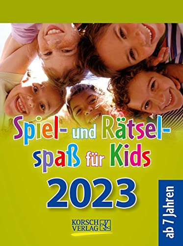 Spiel- und Rätselspaß für Kids 2023: Aufstellbarer Tages-Abreisskalender für Kinder mit Rätseln und Spielen I 12 x 16 cm