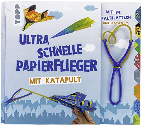 Ultra schnelle Papierflieger mit Katapult: Anleitungen, Faltblätter und Katapult für die schnellsten Papierflieger aller Zeiten