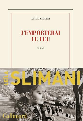 J'emporterai le feu: Roman