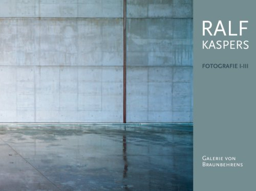 Ralf Kaspers – Fotografie I-III