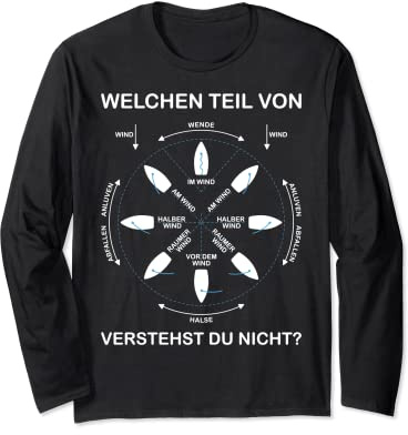 Manöverkreis Segeln | Lustiges Boot, Schiff & Yacht Langarmshirt